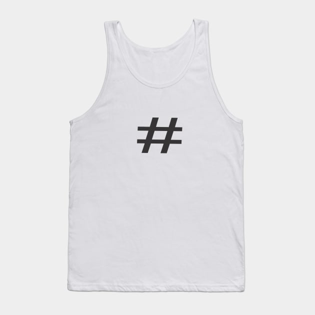 Hashtag Tank Top by MichelMM